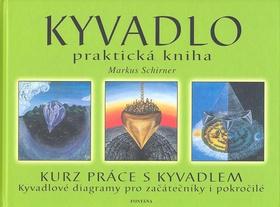 Kyvadlo - praktická kniha - Markus Schirner - Kliknutím na obrázek zavřete